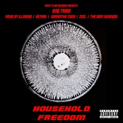 Premiere: End Train - Household Freedom (The Body Business WOLVES IN DA KITCHEN Remix) [Ways To Die]