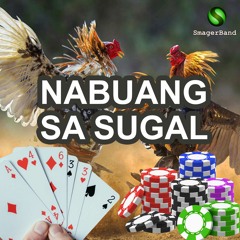 Nabuang Sa Sugal