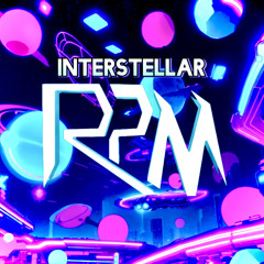 RPM - INTERSTELLAR (1 YEAR ANNIVERSARY!🩵)