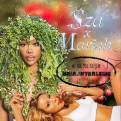 SZA X MARIAH.mp3