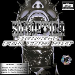 R3KI3M - Fck This Sht Ep