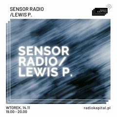 Sensor Radio - Mix - Lewis.P