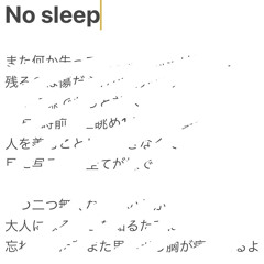 No sleep  feat.Eliott (prod.IOF)