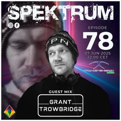 Spektrum Epsiode 78 Guest Mix