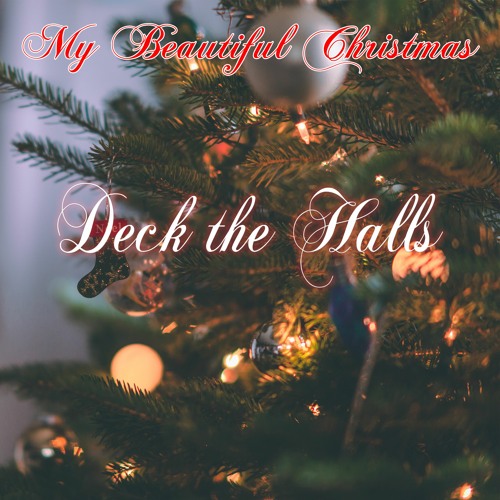 Deck The Halls