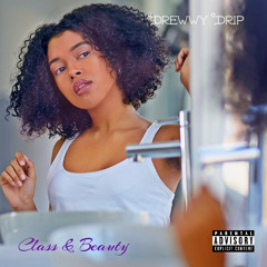 Class & Beauty