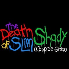 Eminem - The Death Of Slim Shady (REMIX)
