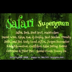 Djim @ Safari Supergreen Friday 03.09.2021.