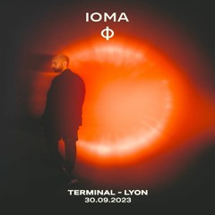 IOMA First 2 Hours Set At Terminal, Lyon 30.09.2023