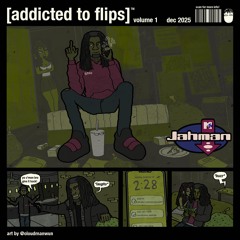 addicted to flips (cloudmanwun)