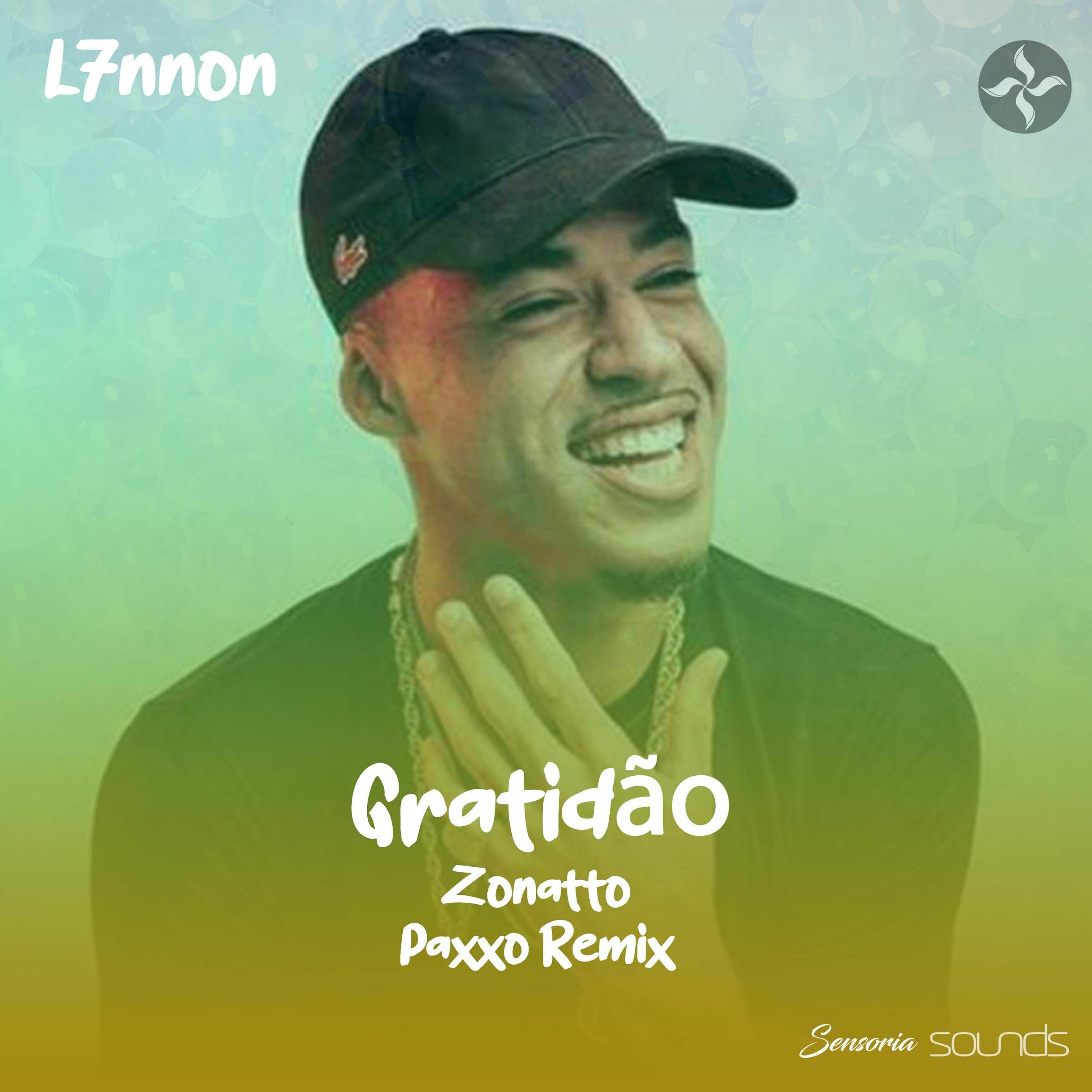 L7nnon - Gratidão (Zonatto, Paxxo Remix) (Free Download) episode artwork