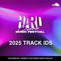 HARD Summer 2025