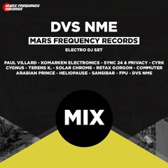 DVS NME Electro Dj Set @ Mars Frequency Records