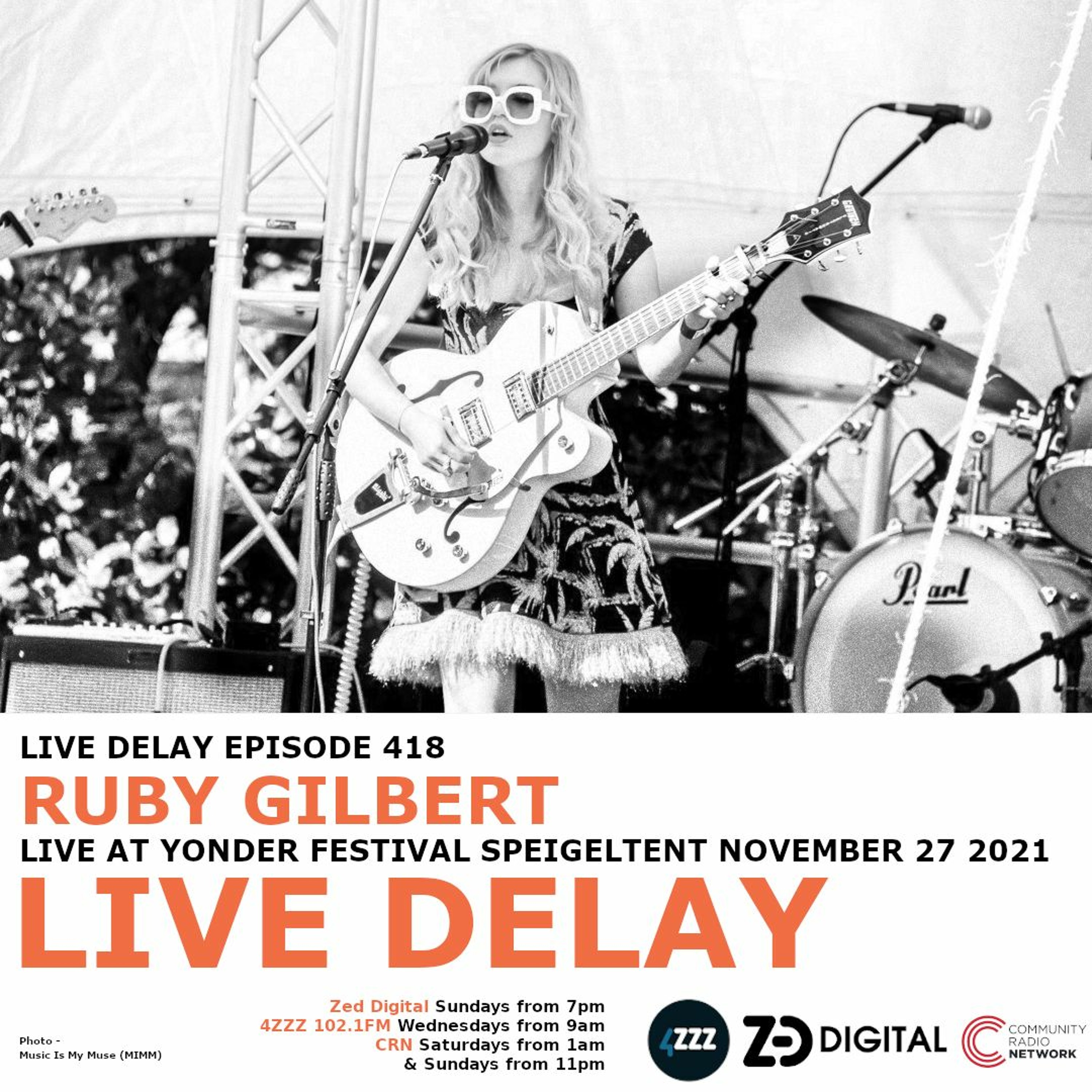 Live Delay - Ep 418 - Ruby Gilbert