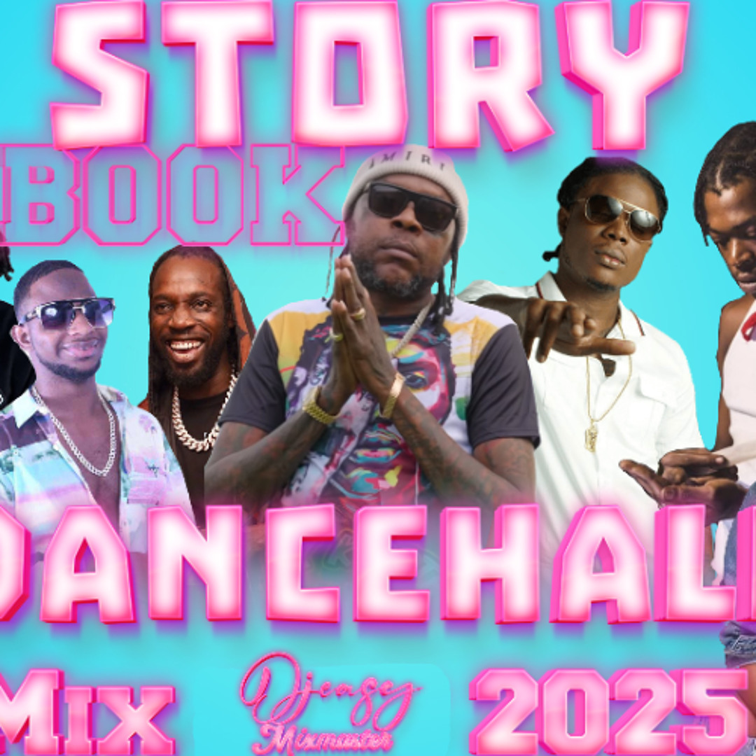 Stream Dancehall Mix July 2025 STORY BOOK Vybz Kartel,Masicka