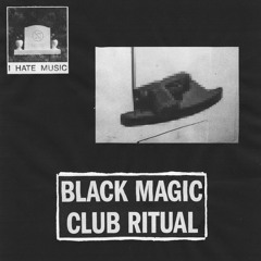 DJ Smokey, CHRIST DILLINGER, Varg2™ - BLACK MAGIC CLUB RITUAL (Original Mix)