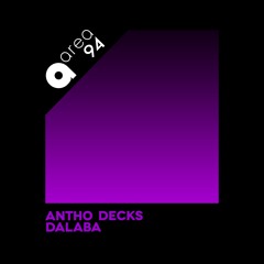 Antho Decks - Dalaba (Original mix)