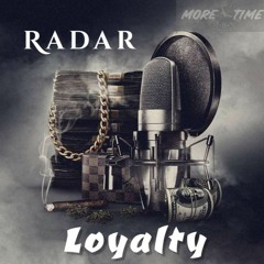 Radar Stanna - Loyalty