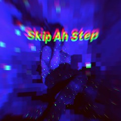 Skip Ah Step