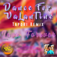 Dance For Valantine Tapori Mix