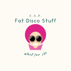 FatDiscoStuff!