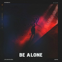 İskorbeatz - Be Alone