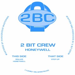 2BC011 - 2 Bit Crew - Honeywell
