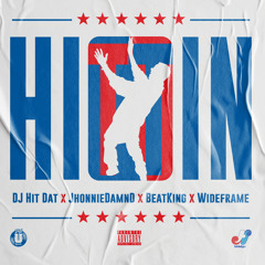 Hittin' (feat. Wideframe)