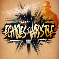 Echoes of Hardstyle