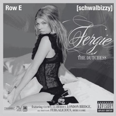 Fergie - Fergalicious (Schwalbizzy & Row E Bootleg) [FREE DL]