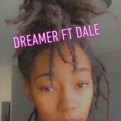 Dreamer ft. DALE