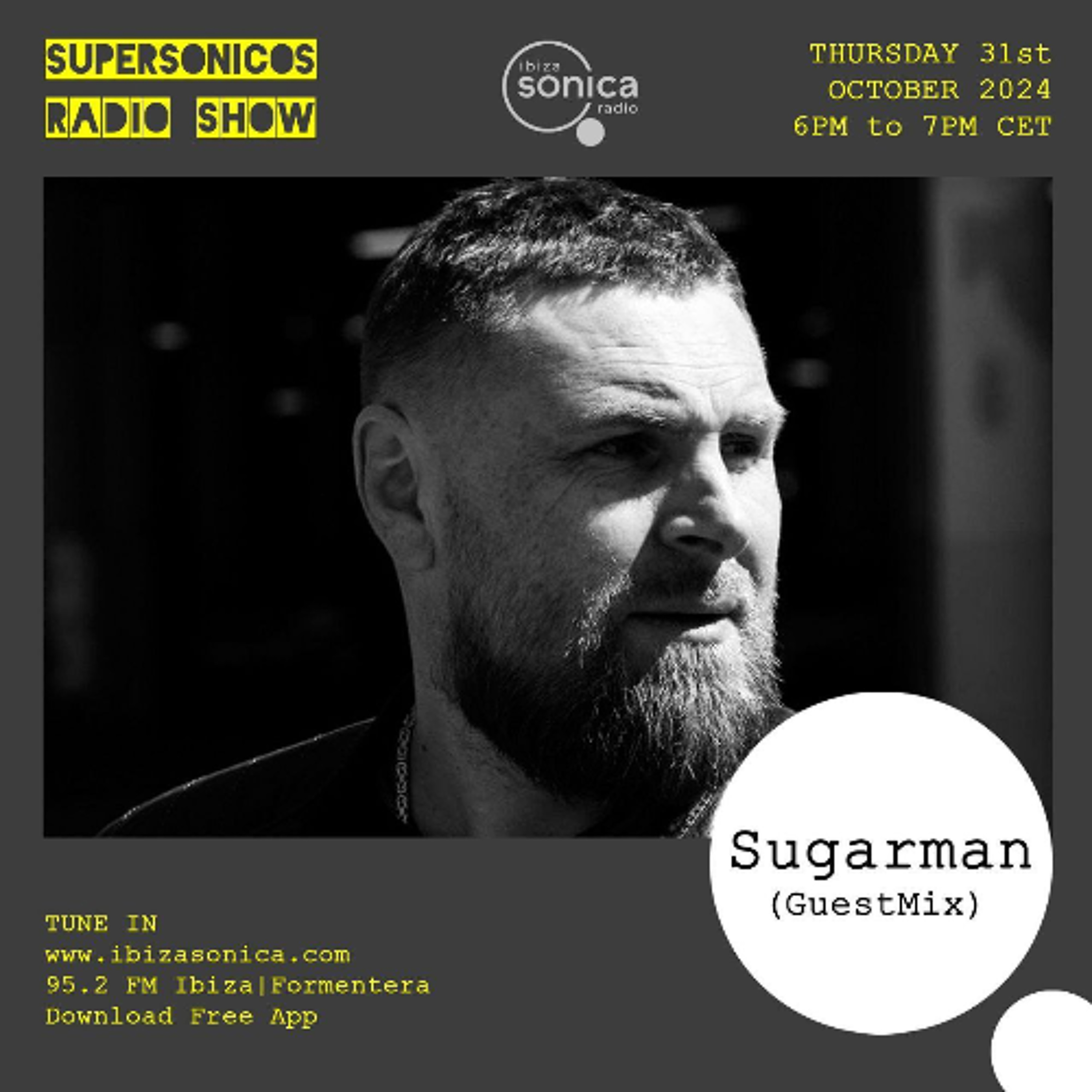 Sugarman | Supersonicos Show (with Karlos Sense) - Ibiza Sonica Radio | 31.10 | Ibiza'2024 episode artwork