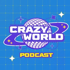 Crazy world Ep 2: Trips And Travels That Brought You The Most Join And Fun