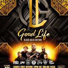 Jam Fridays Good Life At Blend Lounge 6.16.23