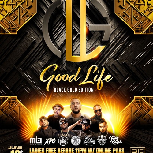 Jam Fridays Good Life At Blend Lounge 6.16.23