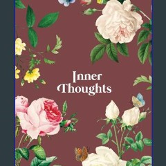 PDF 📖 Inner Thoughts Notebook. Cute Vintage Pink Botanical Floral Flowers. Funny Saying Cover: 6x9