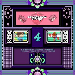 LMP Music #77 - Strawberry Station