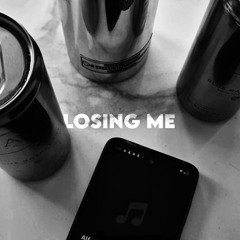 Losing Me