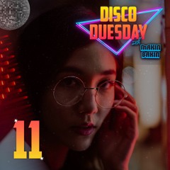Disco Duesday #11 - DJ Mix (Disco House - Nu Disco - Vocal House)