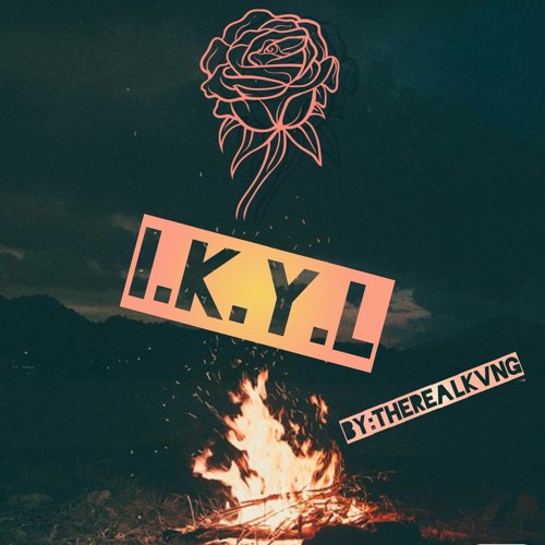 I.K.Y.L