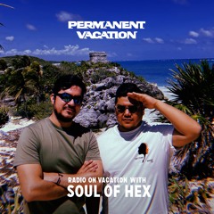 Radio On Vacation With Soul Of Hex