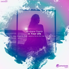 Andrew Frenir - In Your Life (Dub Mix) [SWD023]