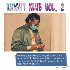 Knight Klub Vol 2 Take Two