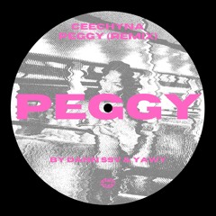 PEGGY CEECHYNAA (REMIX)