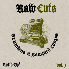 Raw Cuts 3.1 (64bpm) For Sale - Prod. Notio Ché