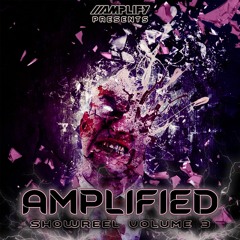 100% AMPLIFIED (VOL 3) (Production Showreel)
