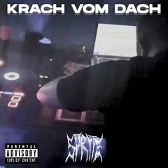 KRACH VOM DACH