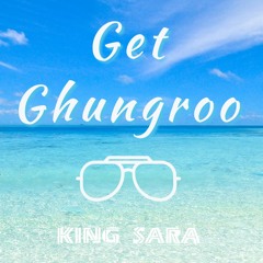Get Ghungroo