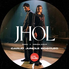*PREVIEW* JHOL (GARUD JUNGLE BOOTLEG)