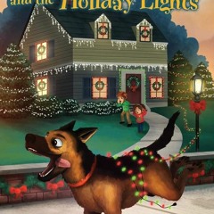 free read✔ Rosco the Rascal and the Holiday Lights